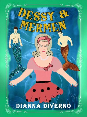 cover image of Dessy & Mermen